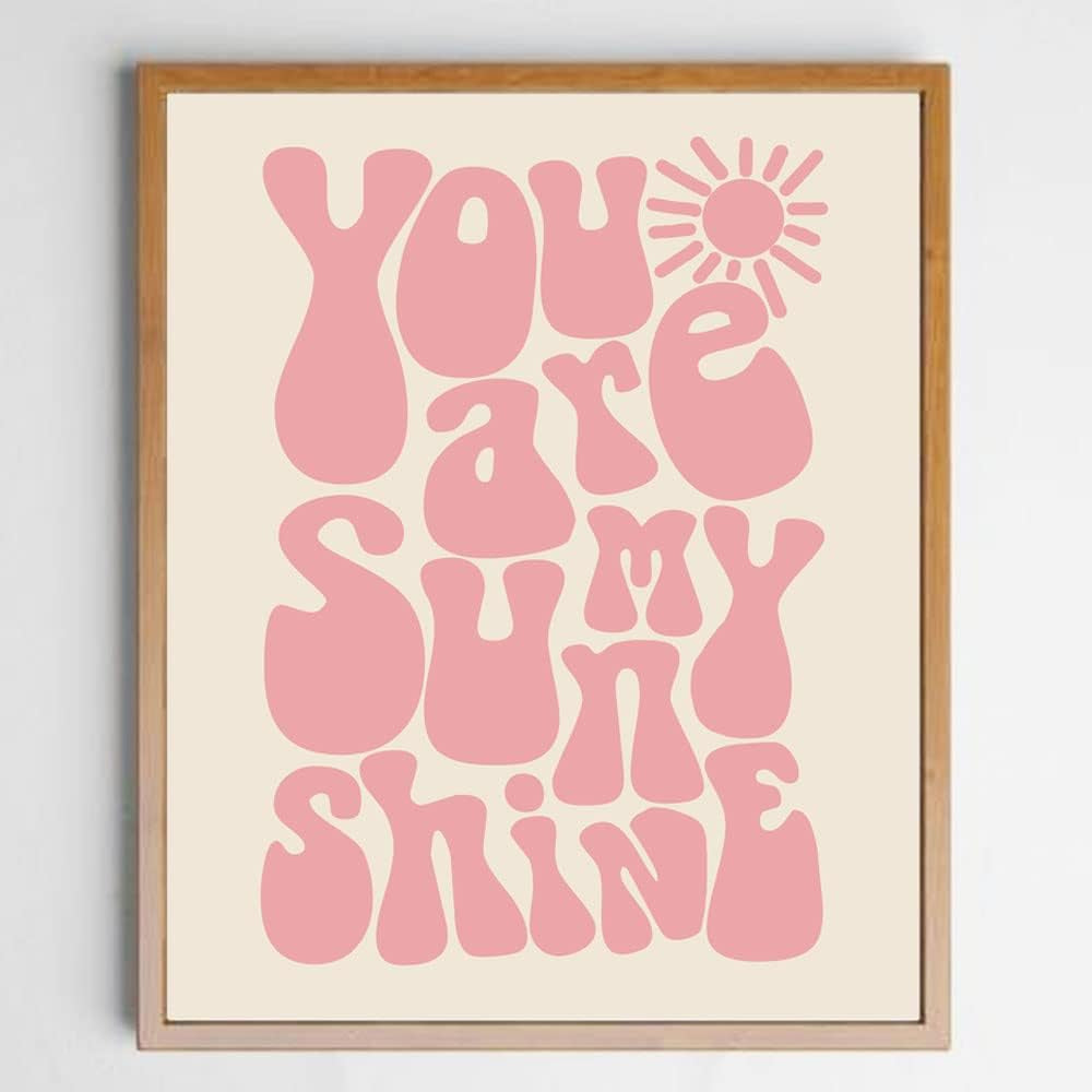 You Are My Sunshine, Girls Room Decor, Kids Room Decor, Nursery Print, Kids Bedroom, Boho Wall Art, Kids Boho Room, Pink, Unframed (11X14 INCH)