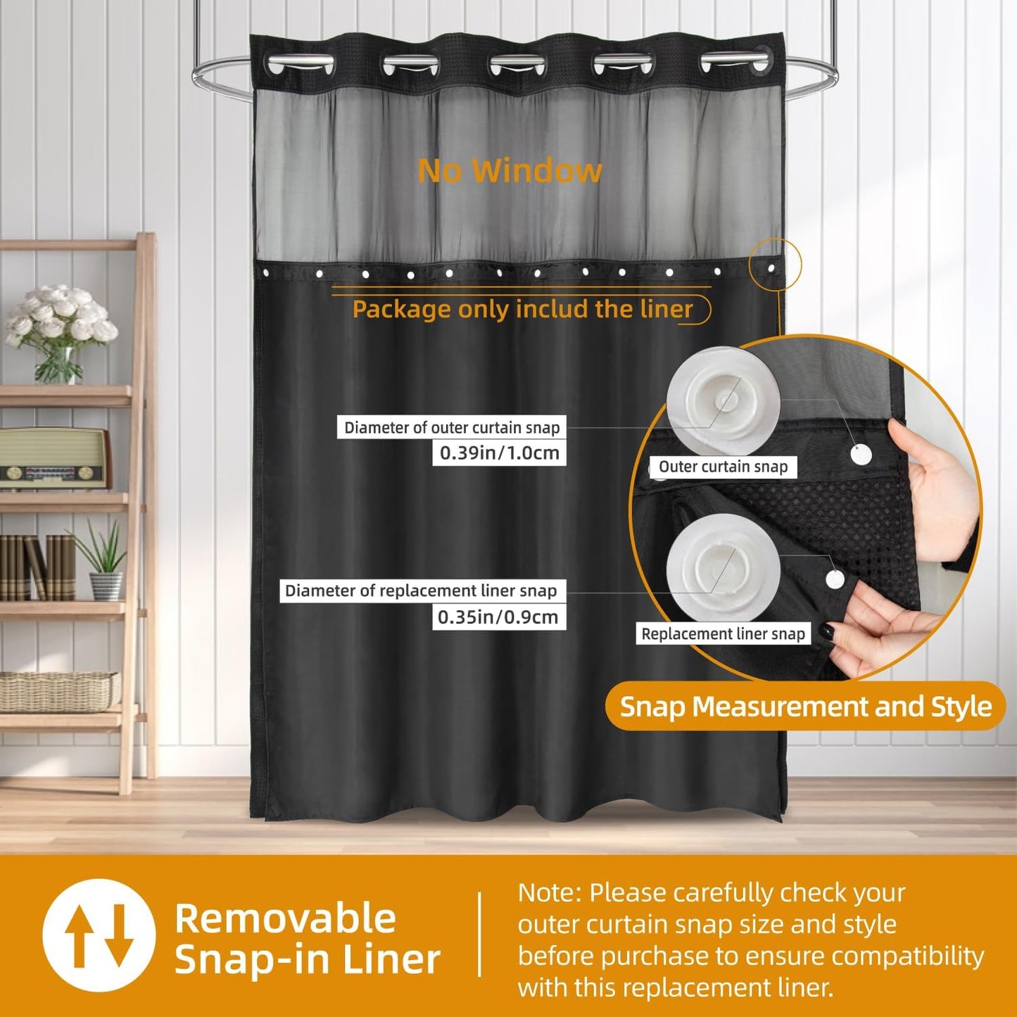 1 Pack Fabric Snap-In Shower Curtain Liner Replacement,Compatible with No Hook Shower Curtain with Snap in Liner, Removable & Water-Repellent,Machine Washable,70X54,Black