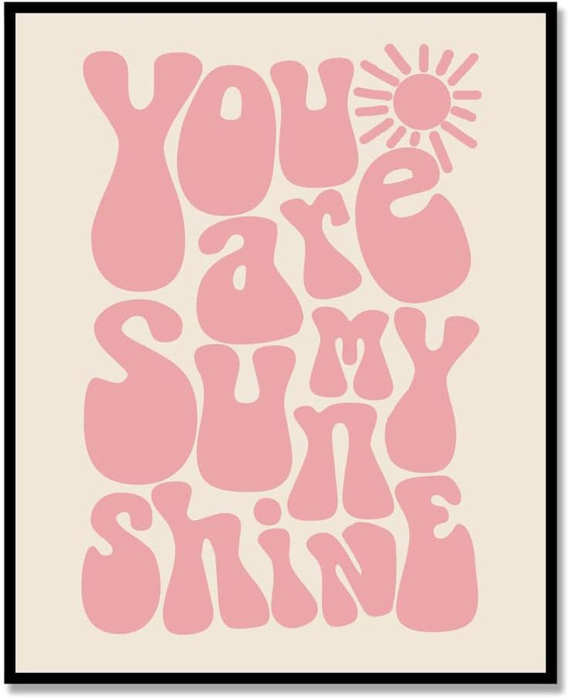 You Are My Sunshine, Girls Room Decor, Kids Room Decor, Nursery Print, Kids Bedroom, Boho Wall Art, Kids Boho Room, Pink, Unframed (11X14 INCH)