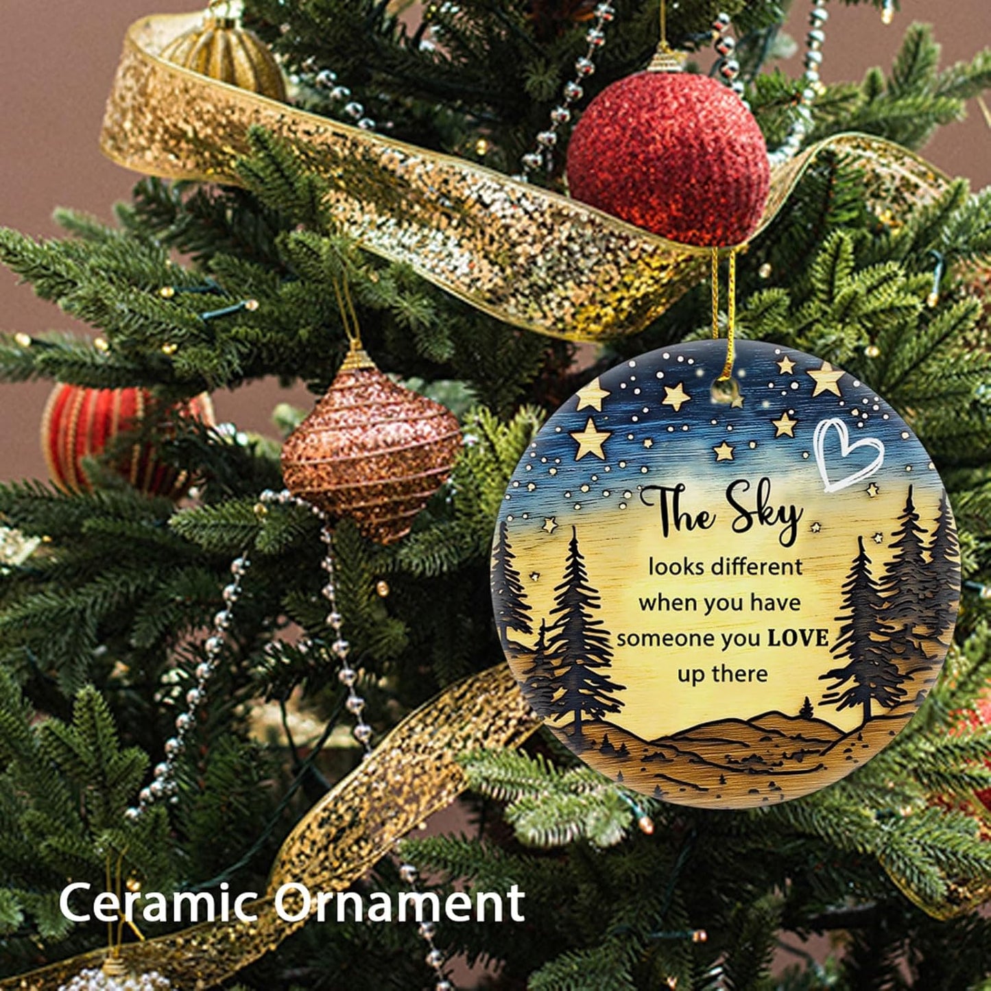 The Sky Looks Different Ornament Memorial Ornament Remembrance Christmas Ceramic Ornament Trees Family Remembrance Keepsake Christmas Gift for Loss of Loved One