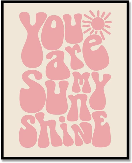 You Are My Sunshine, Girls Room Decor, Kids Room Decor, Nursery Print, Kids Bedroom, Boho Wall Art, Kids Boho Room, Pink, Unframed (11X14 INCH)
