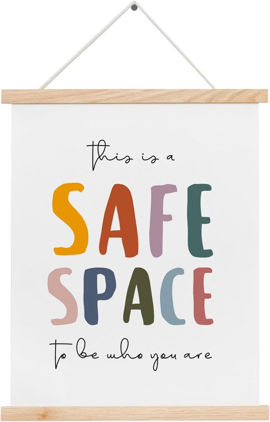 This Is a Safe Space to Be Who You Are Sign, Boho Classroom Decor, Therapy Office School Counselor Decor, Calm down Corner, School Counselor Poster Sign with Wooden Hanger