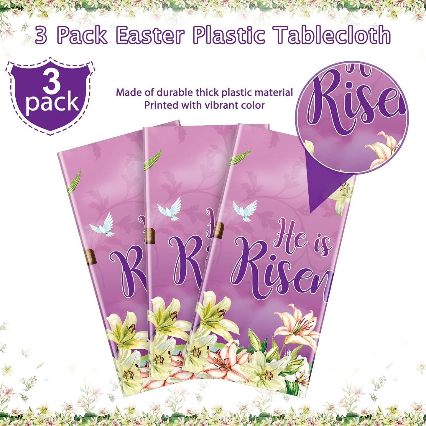 3 Pack He Is Risen Easter Tablecloth Party Decorations, Spring Lily Floral Easter Plastic Tablecloth Rectangle for Holiday Spring Farmhouse Kitchen Dining Table Decorations Indoor Outdoor, 54X108 Inch