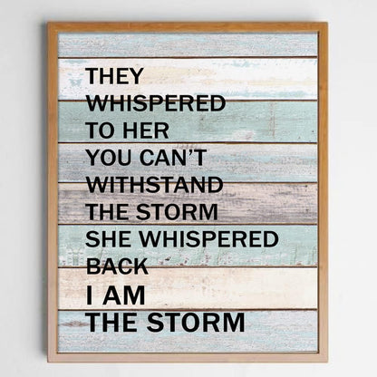 You Are the Storm, Strong Women Quote Wall Art, Motivational Print for Bedroom or Office, Inspirational Gift, (8X10 INCH)
