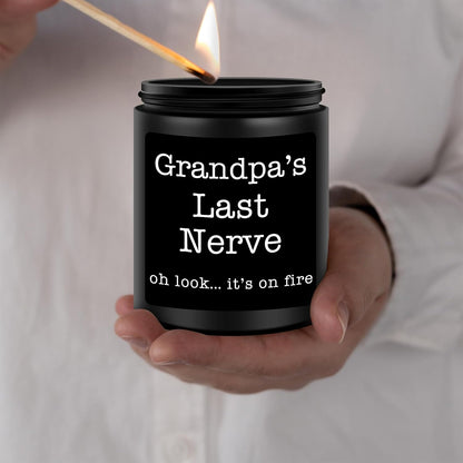 Grandpa Gifts from Granddaughter Grandson, Unique Fathers Day, Birthday, Christmas, Retirement Candles, Grandpa’S Last Nerve Scented Candle